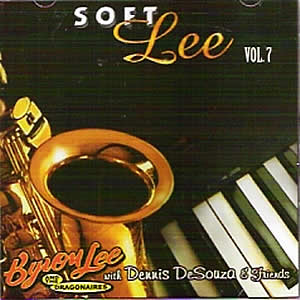 Byron Lee and the Dragonaires instrumental CD, Soft Lee Vol. 7.  Caribbean music, Jamaican Music.